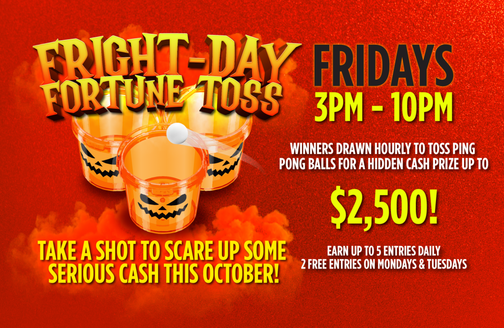 26-BHC-0847 - October Promo-Fright-day Fortune Toss_Web_2550x1661